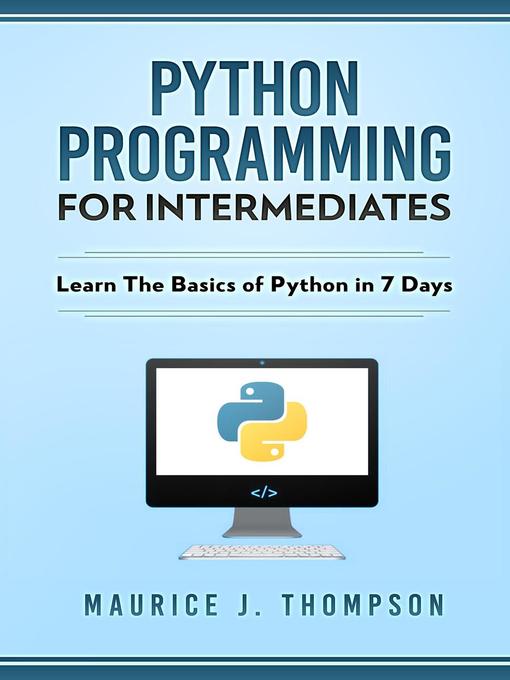 Title details for Python by Maurice J Thompson - Available